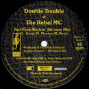 Double Trouble + Rebel MC – Just Keep Rockin' (VG+) BOX24