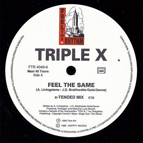 Triple X – Feel The Same (VG+) BOX17