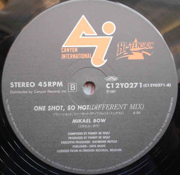 Mikael Bow  – One Shot, So Hot (NM)  Edición japonesa BOX13