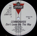 Communards With Sarah Jane Morris – Don't Leave Me This Way (Gotham City Mix) (NM) BOX8