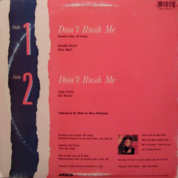 Taylor Dayne – Don't Rush Me (VG+ PEGATINA EN LA GALLETA LADO 2) BOX32