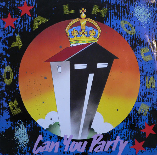 Royal House – Can You Party (B-Boy Remix) (NM) Box29