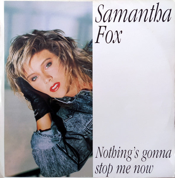 Samantha Fox – Nothing's Gonna Stop Me Now (NM, FUNDA VG+) BOX20