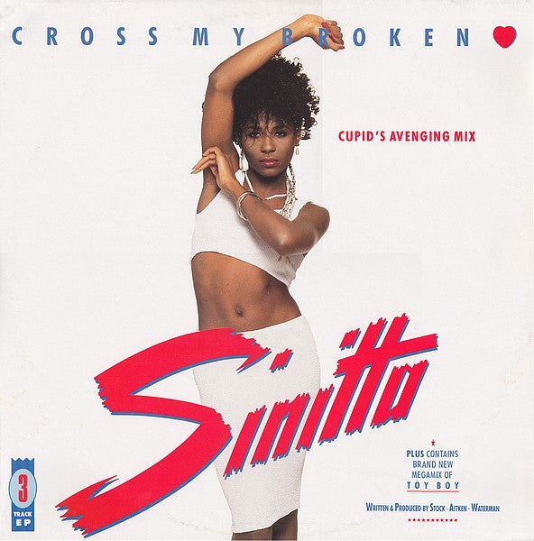 Sinitta – Cross My Broken Heart (Cupid's Avenging Mix) (VG+) Box5
