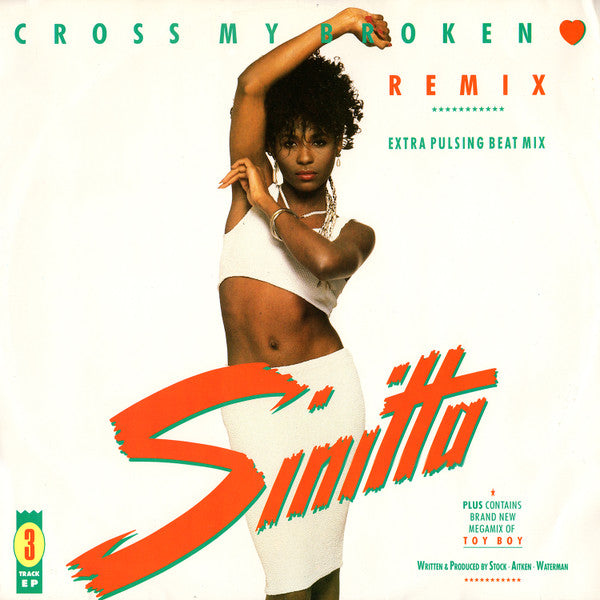 Sinitta – Cross My Broken Heart (Remix - Extra Pulsing Beat Mix) (NM, FUNDA VG+) BOX28