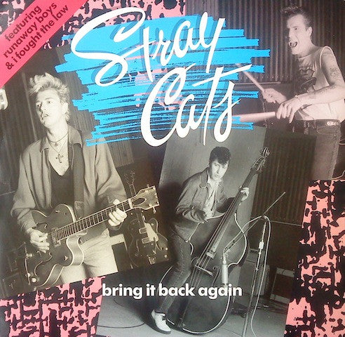 Stray Cats – Bring It Back Again (EX) Box10