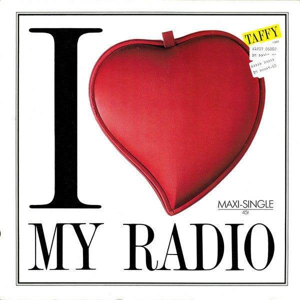 Taffy – I Love My Radio (Midnight Radio) (NM) Box32