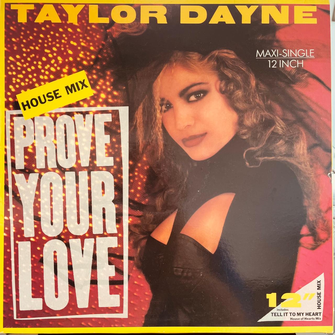 Taylor Dayne – Prove Your Love (House Mix) (NM, FUNDA EX)