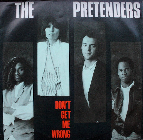 The Pretenders – Don't Get Me Wrong (EX, FUNDA VG+) BOX29