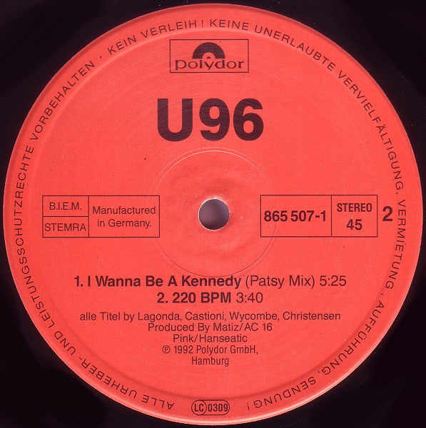 U 96 – I Wanna Be A Kennedy (EX, FUNDA VG+) BOX29