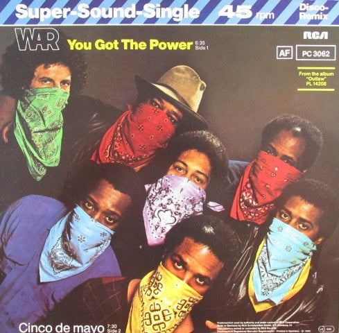 War – You Got The Power - Cinco De Mayo  (NM, FUNDA EX)