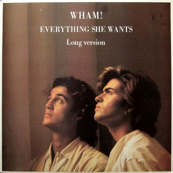 Wham! – Everything She Wants (Long Version) (VG+) BOX36