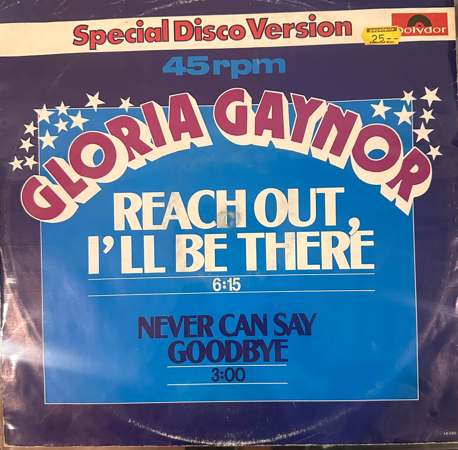 Gloria Gaynor – Never Can Say Goodbye / Reach Out I'll Be There (VG+) BOX29