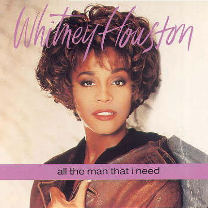 Whitney Houston – All The Man That I Need (NM) Box40