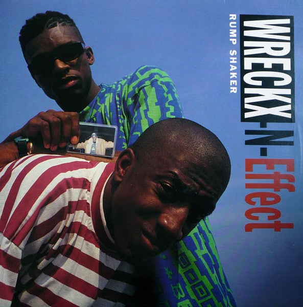 Wreckx-N-Effect – Rump Shaker (NM) BOX11