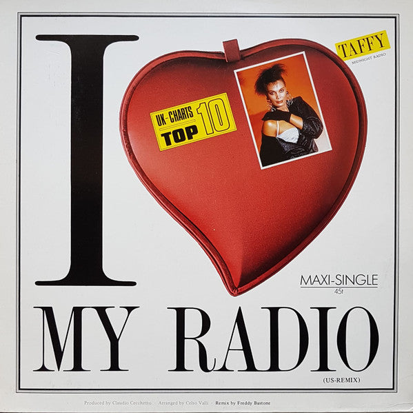 Taffy – I Love My Radio (Midnight Radio) (US-Remix) (VG+) Box35