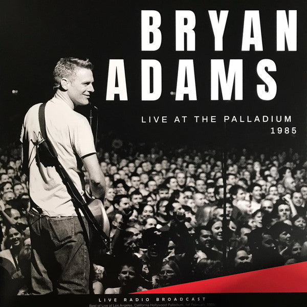 Bryan Adams – Live At The Palladium 1985 (Live Radio Broadcast) (NUEVO, SELLADO) BOXV12