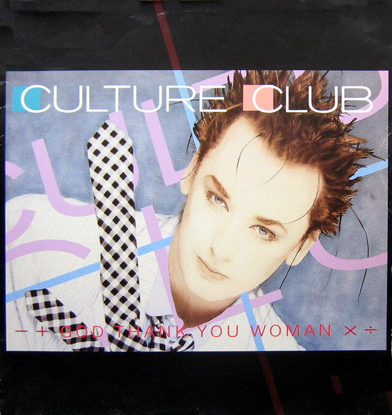 Culture Club – God Thank You Woman (VG+) BOX35