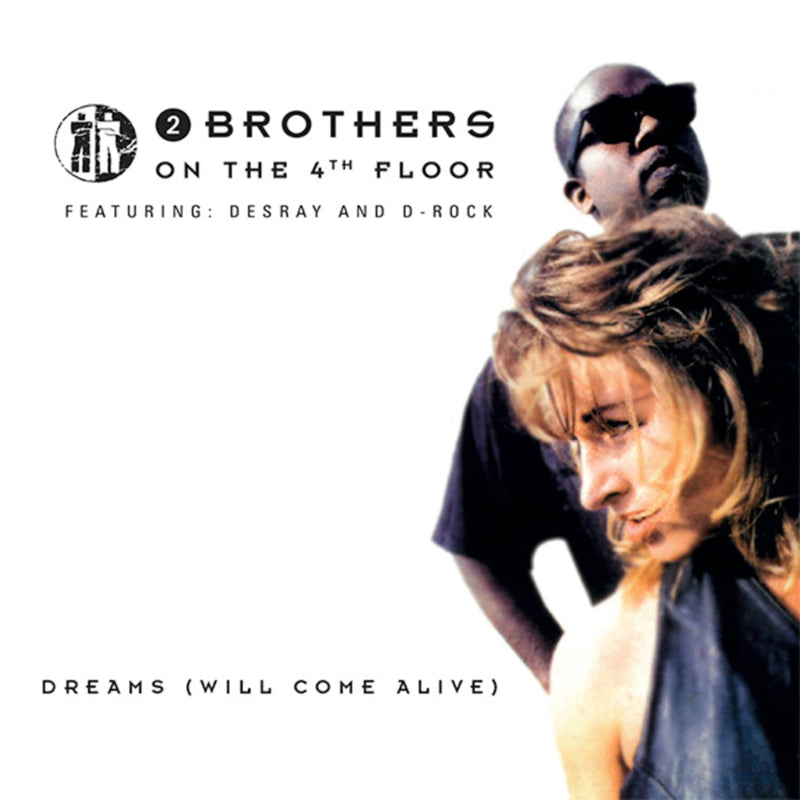2 Brothers On The 4th Floor Featuring Des'Ray And D-Rock – Dreams (Will Come Alive) [Disco Blanco] (MINT/No Sellado NUEVO) Box17