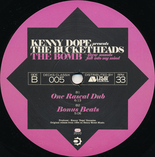 Kenny Dope Presents The Bucketheads – The Bomb! (These Sounds Fall Into My Mind) (NM) BOX24