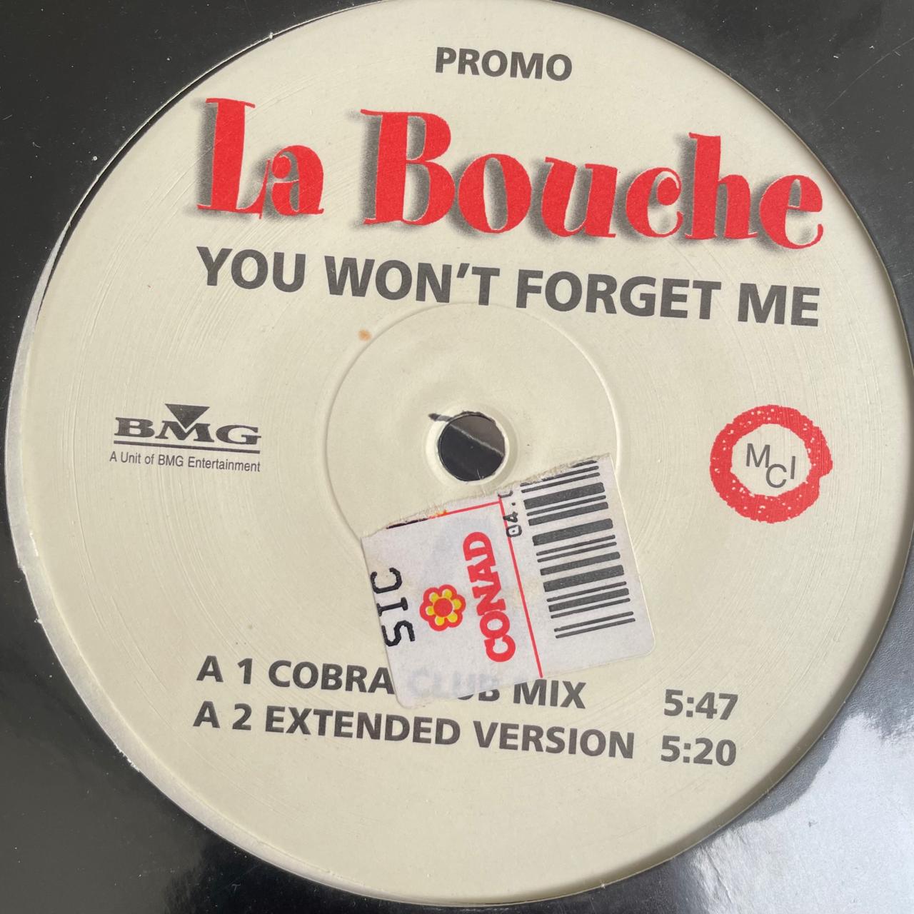 La Bouche – You Won't Forget Me (NM, FUNDA GENERICA) -PEGATINA EN GALLETA VER FOTO- BOX6