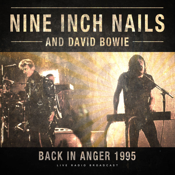 Nine Inch Nails And David Bowie – Back In Anger 1995 (NUEVO, SELLADO) BOXV39