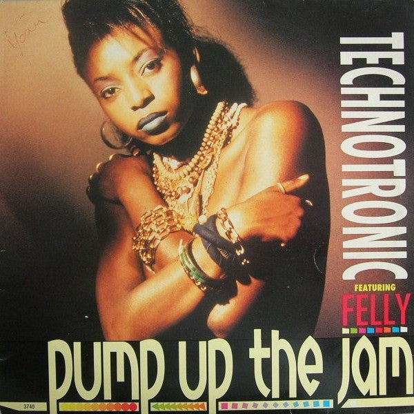 Technotronic Featuring Felly – Pump Up The Jam (EX) Box20