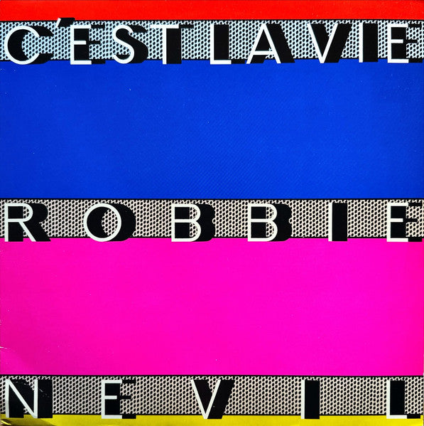 Robbie Nevil – C'est La Vie (NM, FUNDA EX) BOX35