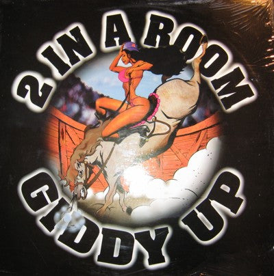 2 In A Room ‎– Giddy Up (VG+) Box17
