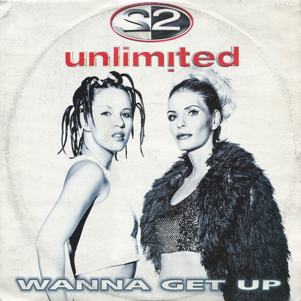 2 Unlimited – Wanna Get Up (VG+) Box14