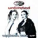 2 Unlimited – Wanna Get Up (VG+) Box18