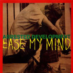 Arrested Development – Ease My Mind (VG+) Box7