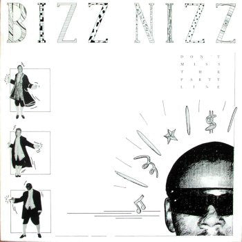 Bizz Nizz ‎– Don't Miss The Party Line (VG+) Box4