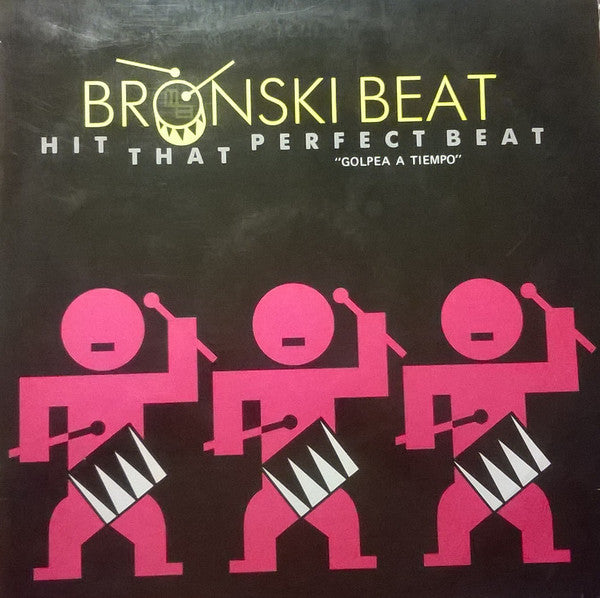 Bronski Beat – Hit That Perfect Beat = Golpea A Tiempo (NM, Funda VG+) Box30