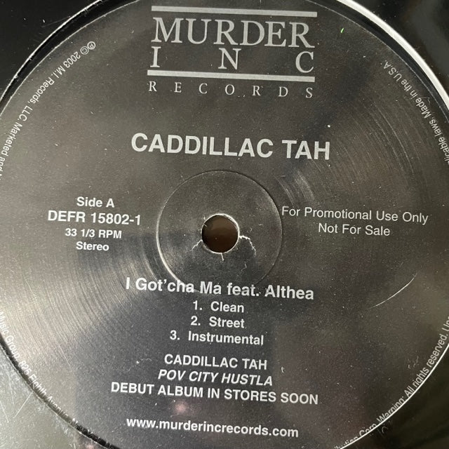Caddillac Tah – I Got'cha Ma / 40 Shots (VG+) Box24