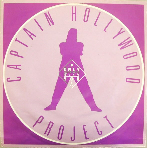 Captain Hollywood Project – Only With You (VG+) Box1