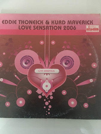 Eddie Thoneick & Kurd Maverick ‎– Love Sensation 2006 (VG+) Box4