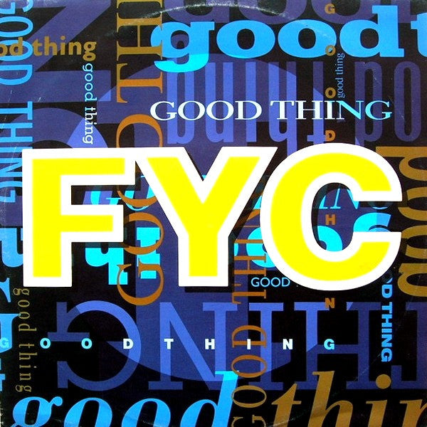FYC – Good Thing (VG+) Box12