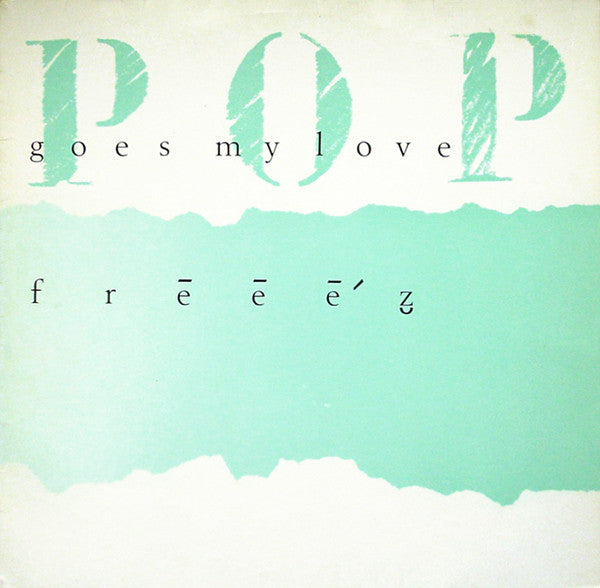 Freeez – Pop Goes My Love (VG) Box11