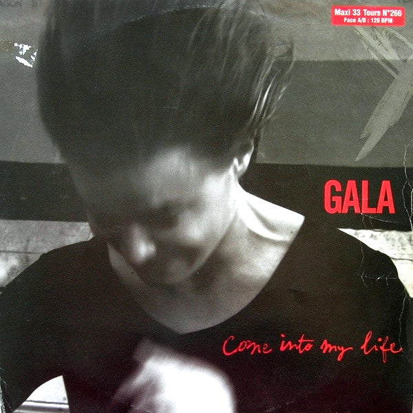 Gala – Come Into My Life (VG+) Box1