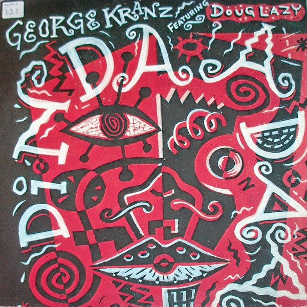 George Kranz Featuring Doug Lazy – Din Daa Daa (VG+) Box19