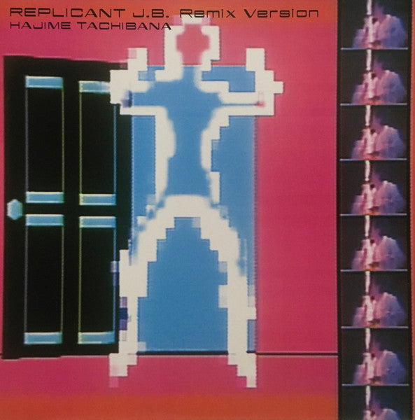 Hajime Tachibana – Replicant J.B. Remix Version (VG+) BOXE4