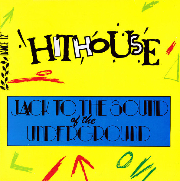Hithouse – Jack To The Sound Of The Underground (VG+) Box28