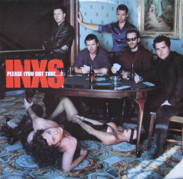 INXS – Please (You Got That...) (VG+) Box17