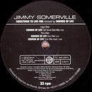 Jimmy Somerville – Something To Live For (Sounds Of Life Remixes) (VG+) Box 18