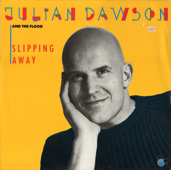 Julian Dawson & The Flood – Slipping Away (NM) Box29