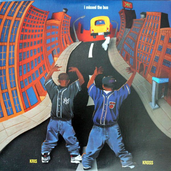 Kris Kross – I Missed The Bus (VG+) Box17