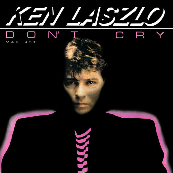 Ken Laszlo – Don't Cry (VG+) Box16
