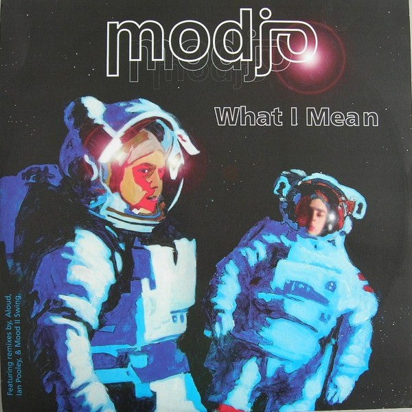 Modjo – What I Mean (VG+) Box10
