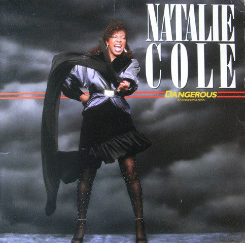 Natalie Cole – Dangerous (Extended Dance Remix) (VG+) Box9